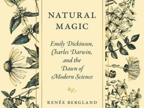 Natural Magic: Dickinson, Darwin, and Modern Science