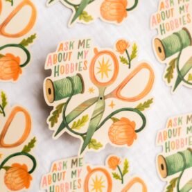 Vinyl Sticker — Ask Me About My Hobbies